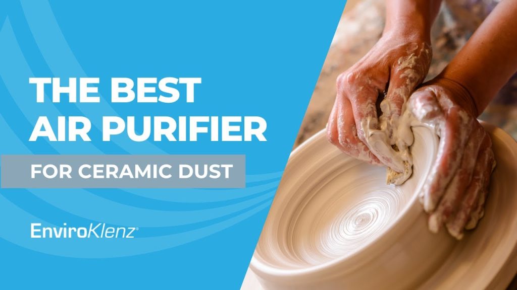 Best Air Purifier For Ceramic Studio